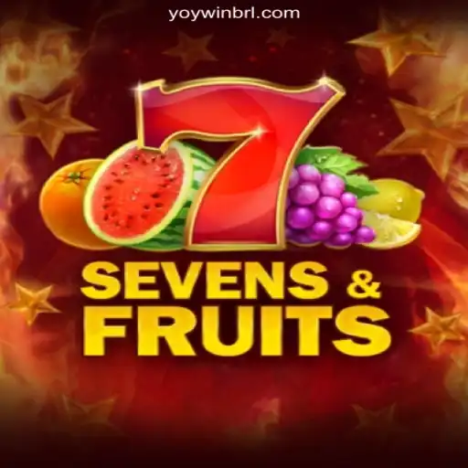 Discover the Exciting World of SevensFruits on YOYWIN.com Platform - Online Slots Brasil #1