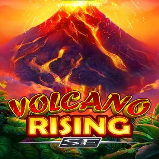 Exploring VolcanoRisingSE: A Premier Online Slot Experience on YOYWIN.com